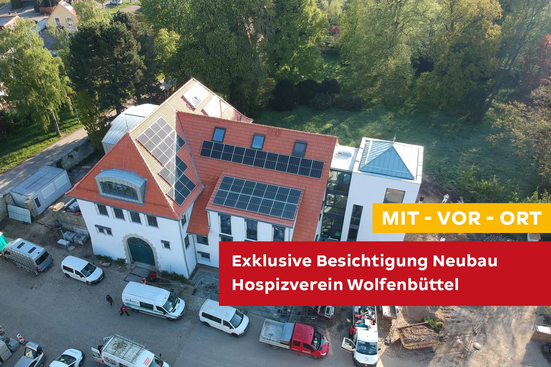 MIT-WF: Besichtigung Neubau Hospizverein Wolfenbüttel